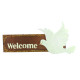 "Welcome" Dove Sign